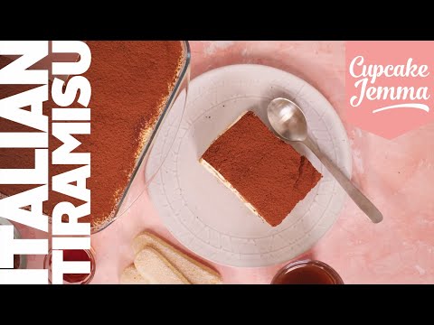 Traditional Italian Tiramisu Recipe | Cupcake Jemma
