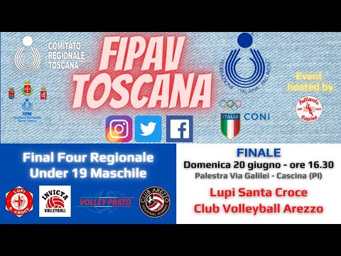 20/06/2021 UNDER 19 MASCHILE Lupi Santa Croce - Club Volleyball Arezzo