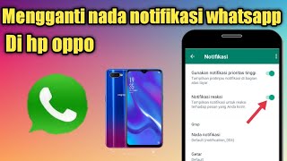 Download lagu Cara Mengganti Nada Notifikasi WhatsApp Di HP Oppo mp3 Download lagu Cara Mengganti Nada Notifikasi WhatsApp Di HP Oppo mp3