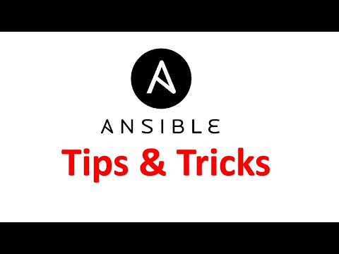 Ansible Tips & Tricks