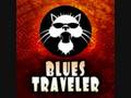 Blues Traveler Borrowed Time