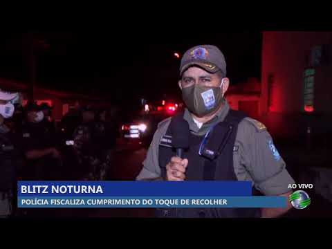 Polícia fiscaliza cumprimento do toque de recolher