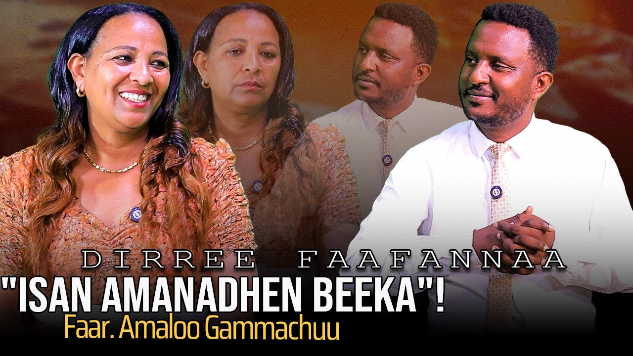 "Isan Amanadhen Beeka" ! Faar. Amaloo Gammachuu - Dirree Faarfannaa
