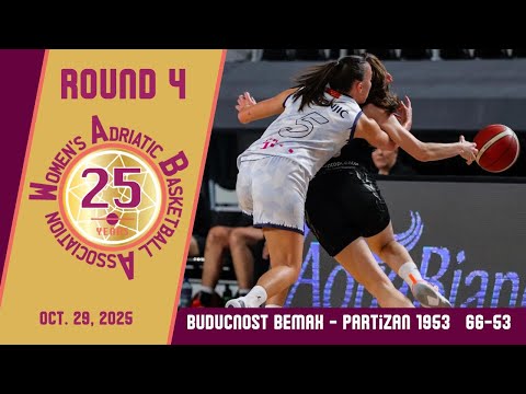 2025-26 WABA Round 4: Buducnost Bemax-Partizan 1953 66-53 (29/10)