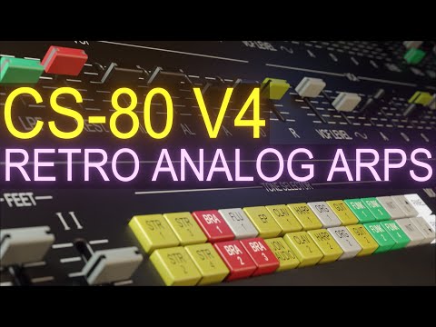 CS-80 V4 Retro Analog Arps Arturia Sound Design Tutorial