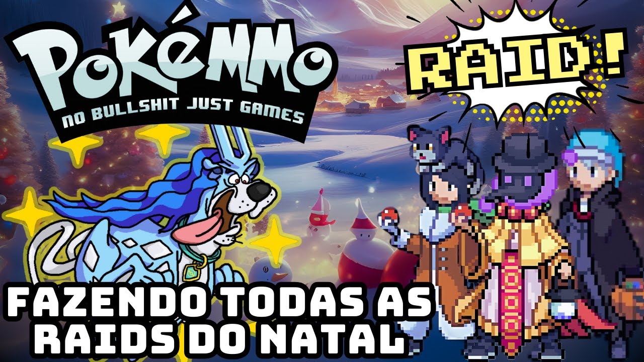 Todas as RAIS do NATAL no POKEMMO!