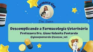 DESCOMPLICANDO A FARMACOLOGIA VETERINÁRIA INTRODUÇÃO E CÁLCULO DE DOSES