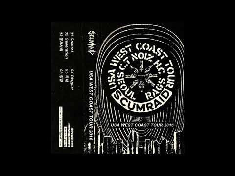 SCUMRAID - USA West Coast Tour Tape 2016 "CONTROL"