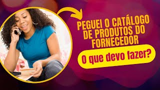 Como Achar Produtos que Vendem no Catalogo do Fornecedor - Lista de Fornecedores