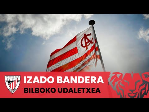 Imagen de portada del video Izado de la bandera del Athletic Club – Bilboko Udaletxea