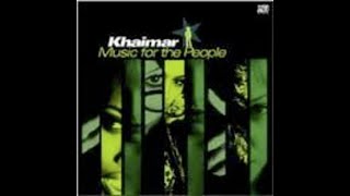 Khaimar – Music For The People(Word Mix)