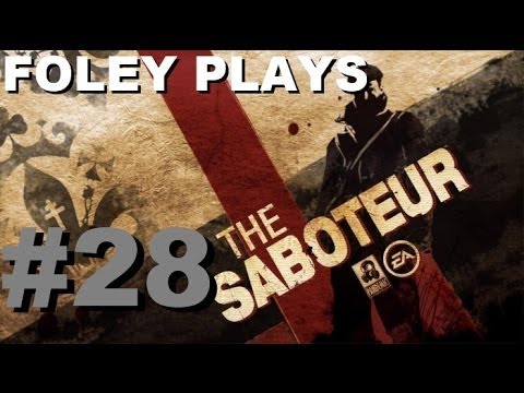 The Saboteur: SOE Operations | Better Dying Through Chemistry [Foley Plays, Part 28][No Commentary]