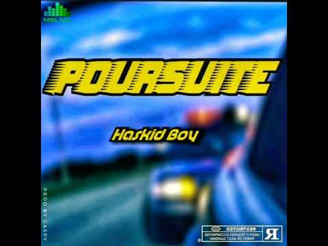 Haskid Boy - Poursuite (audio officiel)