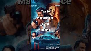 Download lagu Top 10 masterpiece tamil movies#southindianmovies#top10#movies mp3