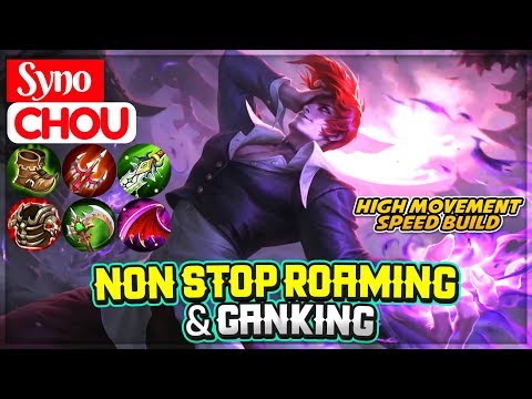 Non Stop Roaming & Ganking [ Syno Chou ] Mobile Legends