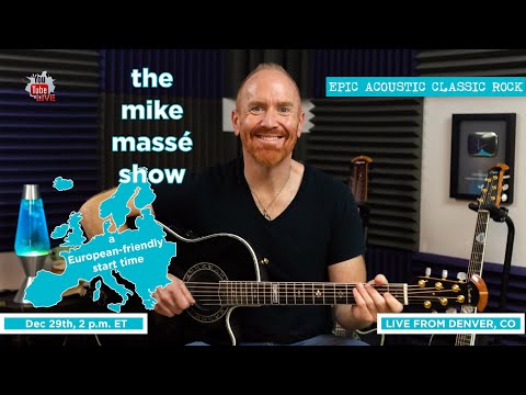 Epic Acoustic Classic Rock Live Stream: Mike Massé Show Episode 192