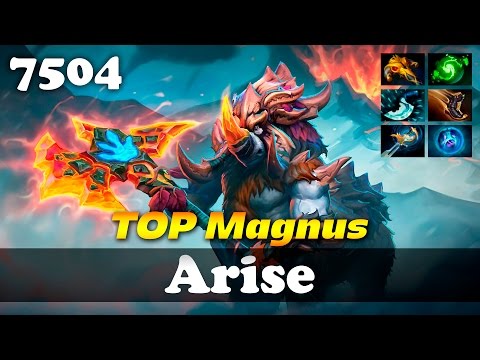 Arise TOP Magnus | 7504 MMR Dota 2