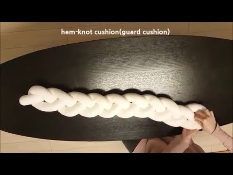 hem knot-cushion(guard cushion)