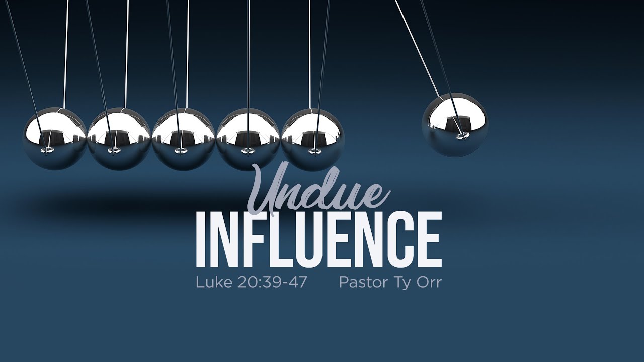 Undue Influence
