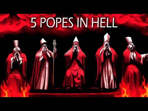 The 5 Popes in Hell (according to Dante's Inferno)