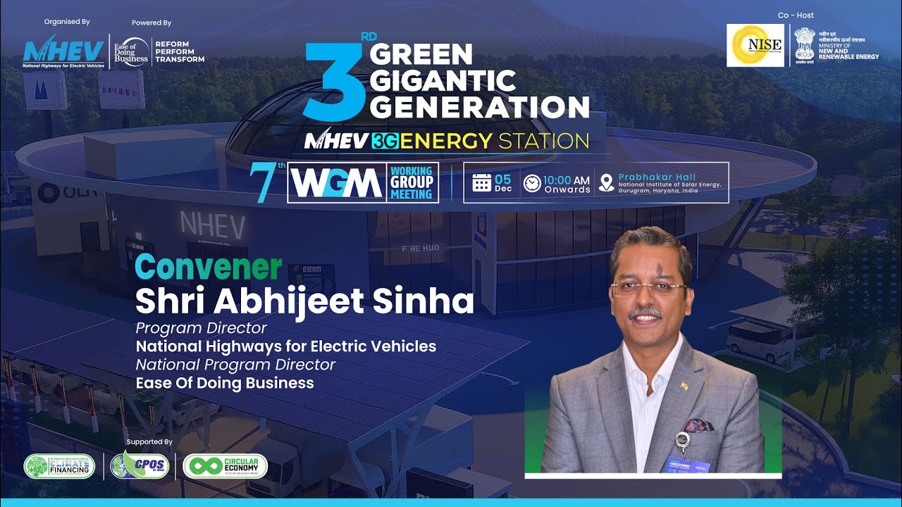 NHEV 7th Energy Working Group Meeting | Keynote Address By Abhijeet Sinha – Energy transition roadmap for EV highways