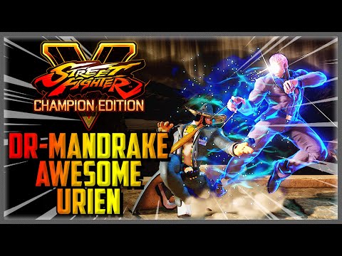 "You Pathetic Insect" | SFV Champion Edition - DR-Mandrake Awesome Urien  - Balance Patch + V-Shift