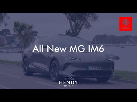 All New MG IM6 | Hendy Group
