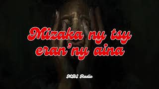 Download lagu Ny Tantara Malagasy - MIZAKA NY TSY ERAN'NY AINA - MBS Radio mp3