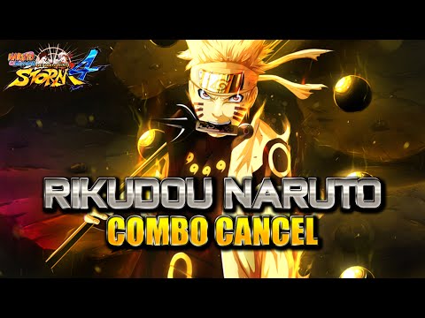 Naruto Ultimate Ninja Storm 4 - Combo/Tilt Cancel Tutorial - NARUTO SAGE OF SIX PATHS