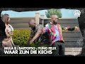 Mula B / Bartofso / Yung Felix - Waar zijn die kechs Mula B / Bartofso / Yung Felix - Waar zijn die kechs
