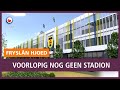 REPO: Voorlopig nog geen nieuw stadion voor SC Cambuur
