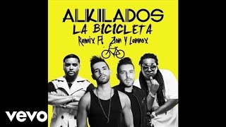 Alkilados - La Bicicleta (Urban Version/Audio) ft. Zion Y Lennox