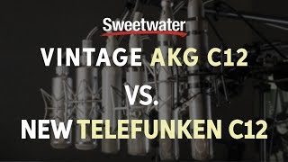 Vintage AKG C12 vs. New Telefunken C12 Mic Comparison