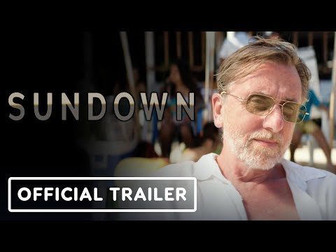 SUNDOWN - Official Trailer (2022) Tim Roth, Charlotte Gainsbourg
