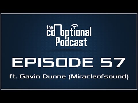 The Co-Optional Podcast Ep. 57 Ft. Miracleofsound [strong language]