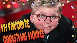 MY FAVORITE CHRISTMAS MOVIES
