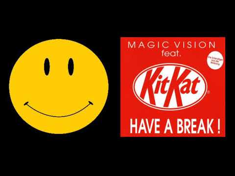 Magic Vision Ft. Kitkat - Have A Break! (Fast Rave Snack Mix)