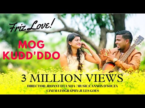New konkani song Mog Kudd'ddo (2018) - Friz Love Super-hit (Official Music Video)