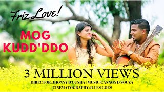 Download lagu New konkani song Mog Kudd'ddo (2018) - Friz Love Super-hit mp3 Download lagu New konkani song Mog Kudd'ddo (2018) - Friz Love Super-hit mp3