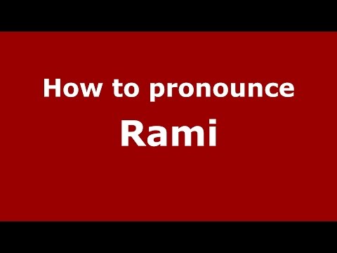 How to pronounce Rami (Spanish/Argentina) - PronounceNames.com