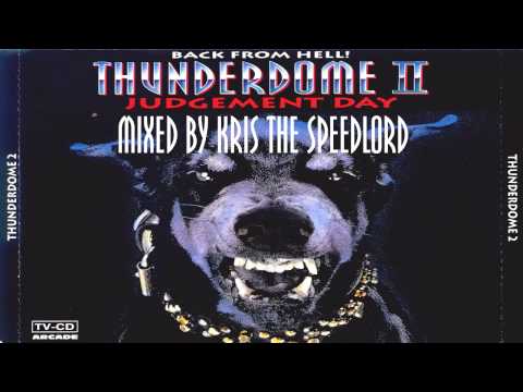 Best of Thunderdome II.  mixed by Kris the Speedlord