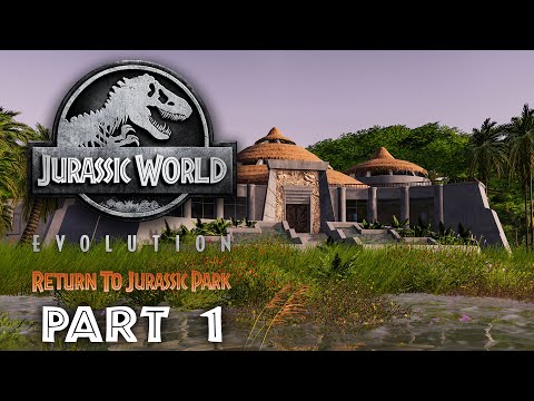 Jurassic World Evolution - RETURN TO JURASSIC PARK Gameplay Walkthrough Part 1 - MISSION 1 NEW DLC