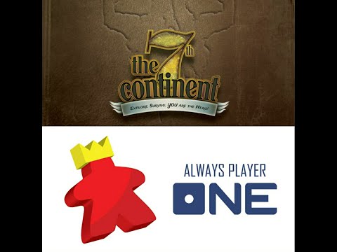 Always Player One - 7th Continent Review