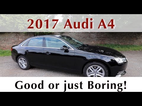 Audi A4 2017 Review Boring or bonkers?