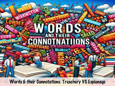 0061 Treachery VS Espionage