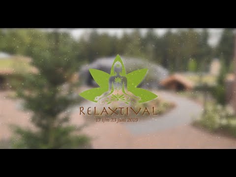 Relaxtival; 17 t/m 23 juni 2019