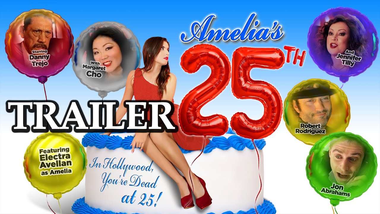 AMELIA'S 25TH - Movie Trailer - Comedy