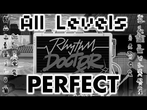 (Outdated/Act 5) Rhythm Doctor - All Levels PERFECT