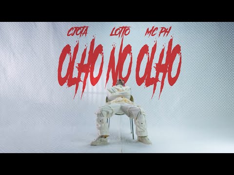 CJOTA - OLHO NO OLHO feat. MC PH Prod. PEDRO LOTTO (CLIPE OFICIAL)