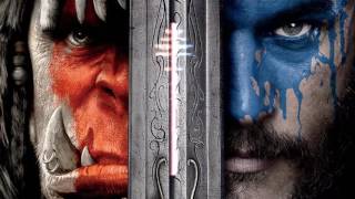Warcraft : The Beginning - Full Soundtrack ( OST by Ramin Djawadi)